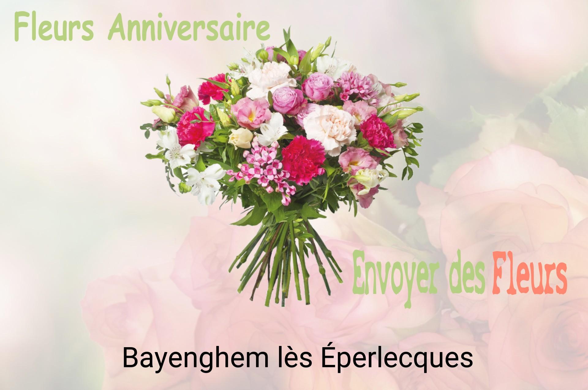 Bouquet de fleurs d’anniversaire livré à Bayenghem-lès-Éperlecques